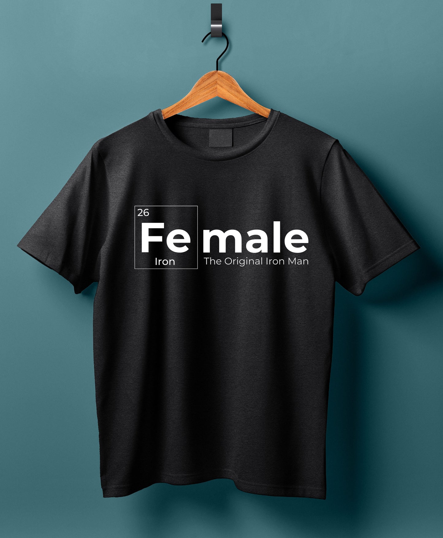 Women Cotton T-Shirt - Fe-Male Iron Man