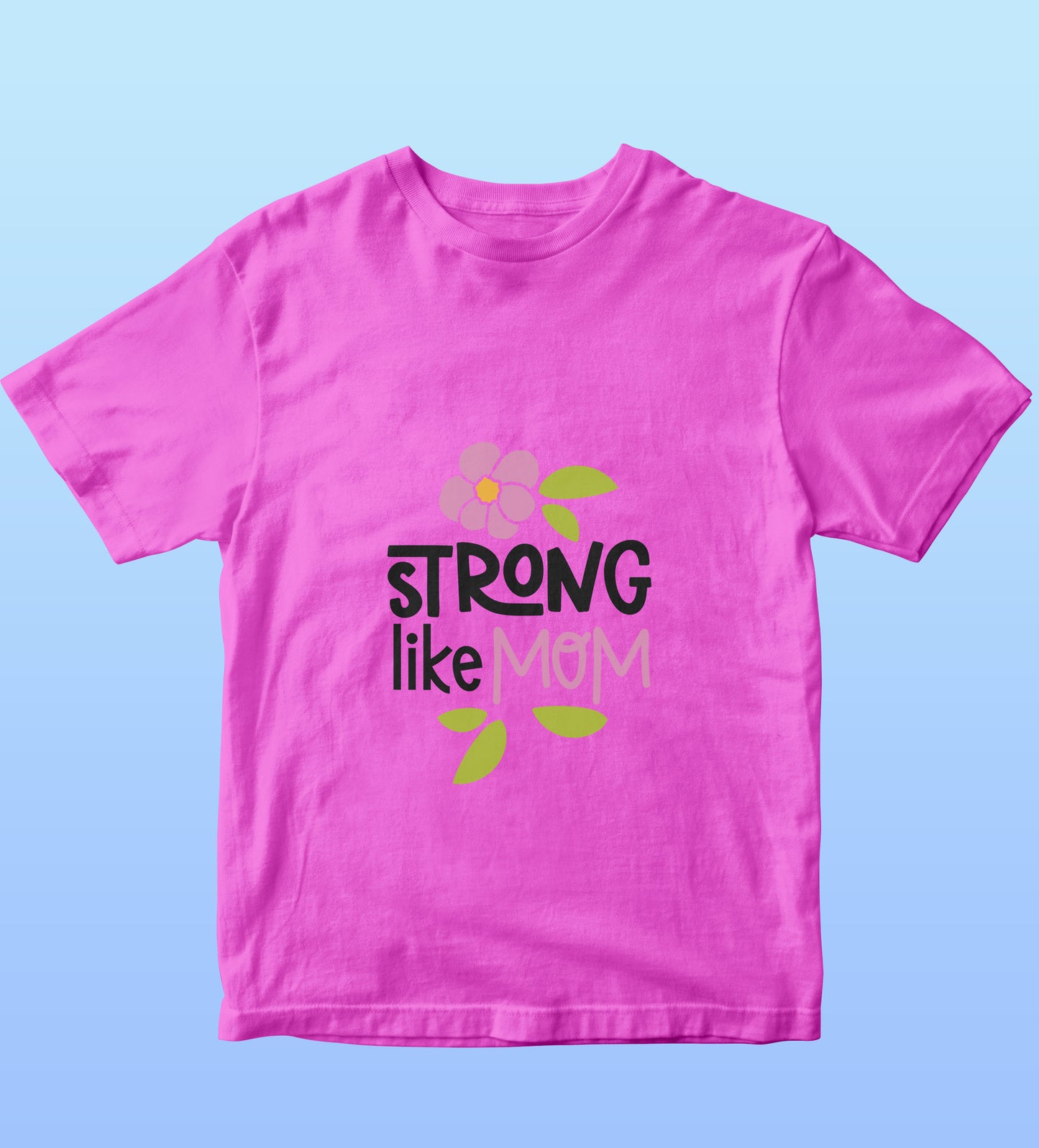 Kids T-Shirt - Strong like mom (Unisex)