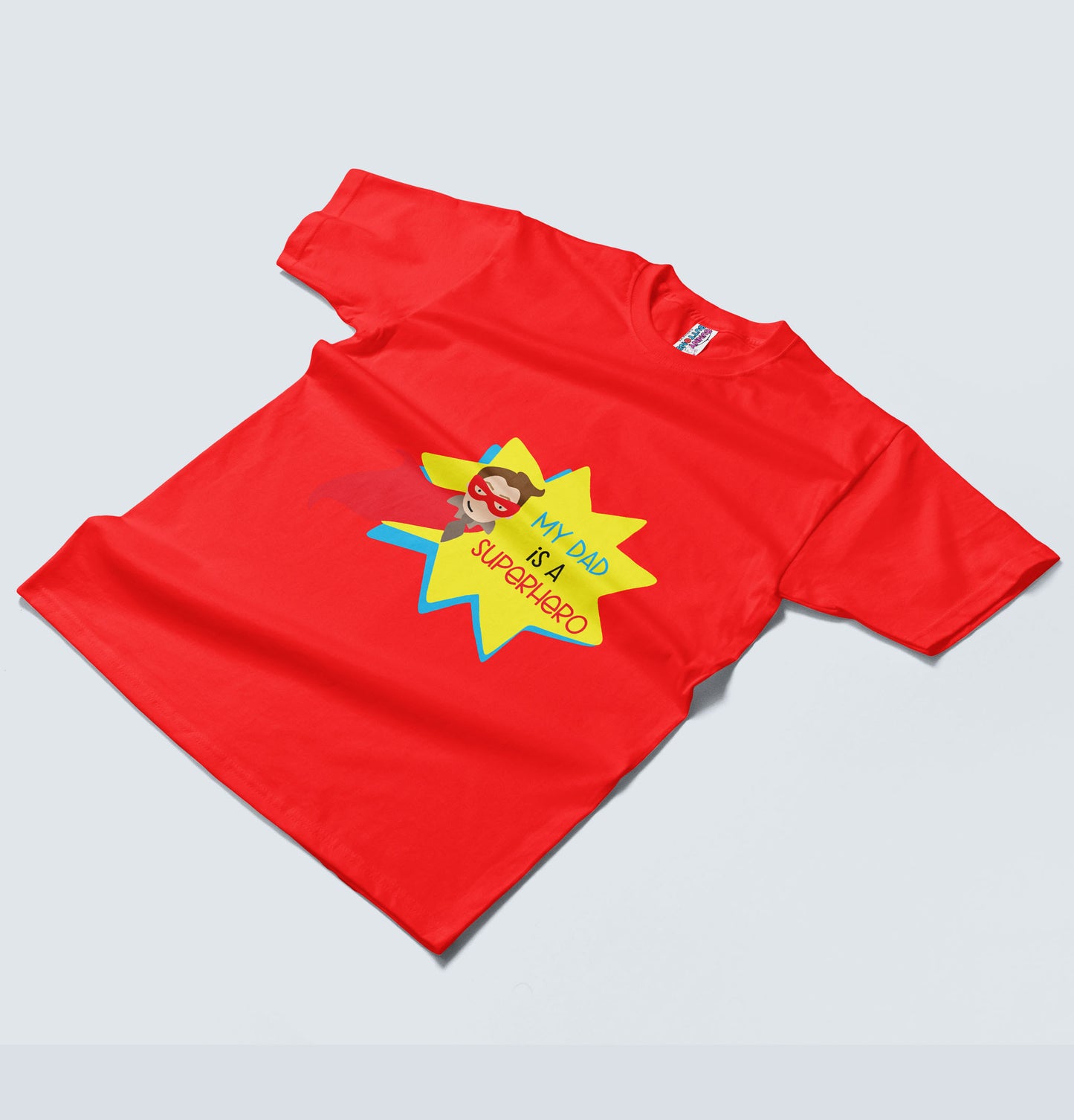 Kids T-Shirt - Dad is a Superhero (Unisex)