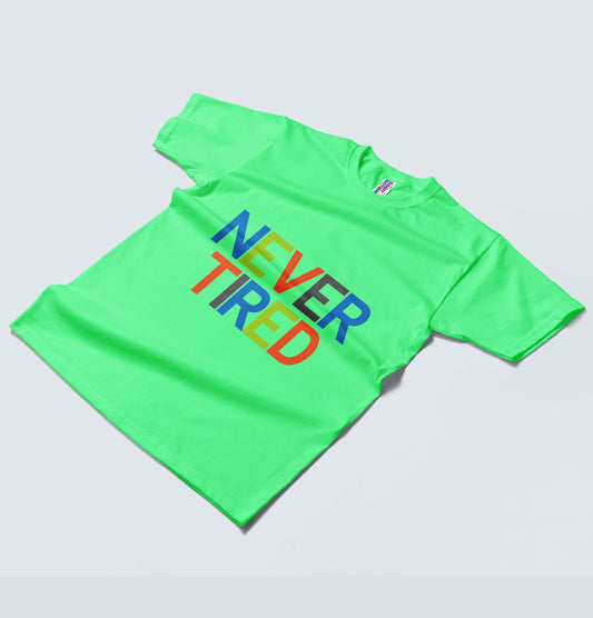 Kids T-Shirt - Never Tired (Unisex)