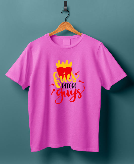 Women Cotton T-Shirt - Fries before Guys