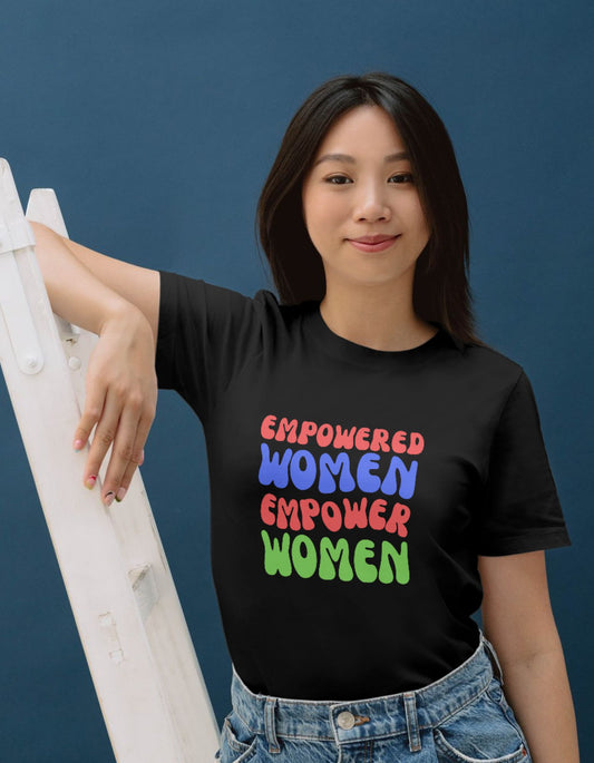 Women Cotton T-Shirt - Empowered Women